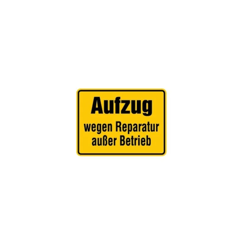 Hinweisschild Aufzug wegen Reparatur außer Betrieb Magnetfolie 150x200 mm