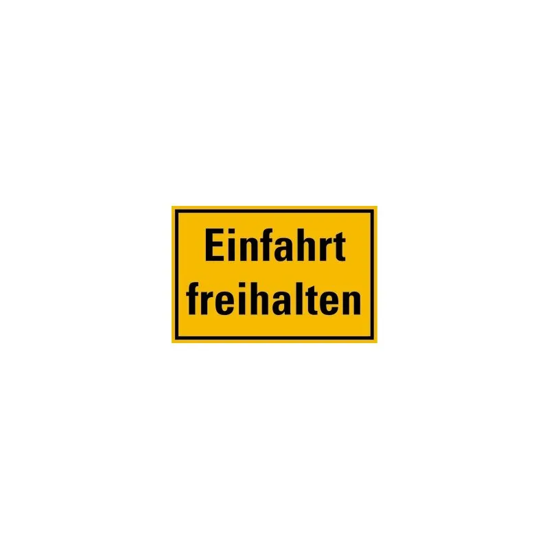 Hinweisschild Einfahrt freihalten Kunststoff 200x300 mm