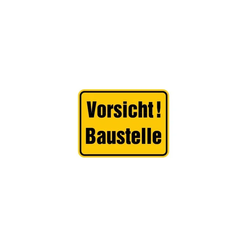 Hinweisschild Vorsicht Baustelle Aluminium 300x400 mm